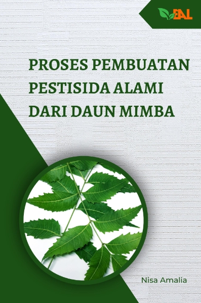 Proses Pembuatan Pestisida Alami dari Daun Mimba